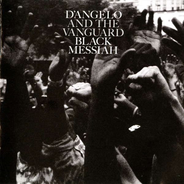 D'Angelo and The Vanguard: Black Messiah (2014)